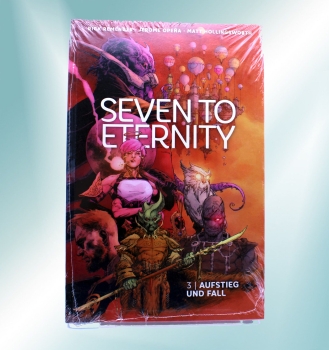 Seven to Eternity Comic Album Nr. 3: Aufstieg und Fall